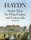 HAYDN 6 Trios op. 100 for flute, violin, cello