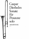 DIETHELM Sonata op. 128 for posaune solo